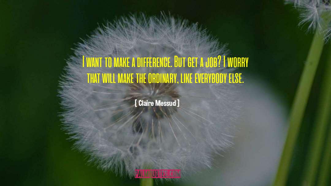 Claire Meade quotes by Claire Messud