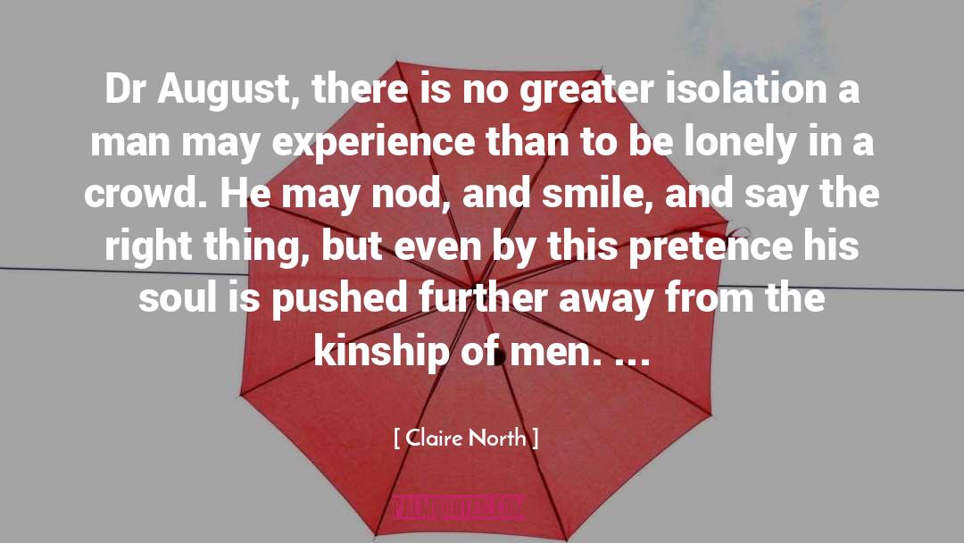 Claire quotes by Claire North