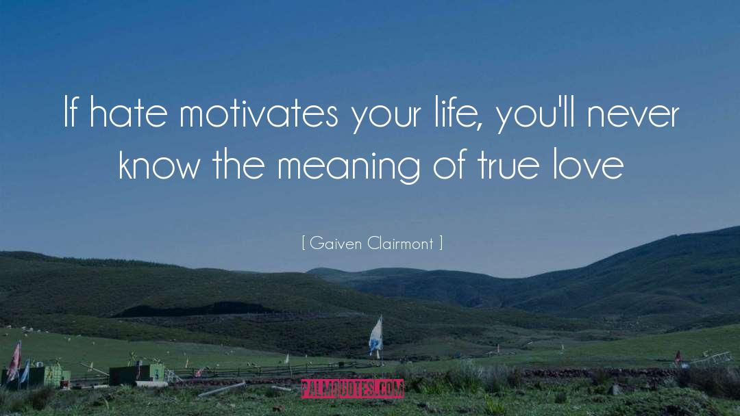 Clairmont quotes by Gaiven Clairmont