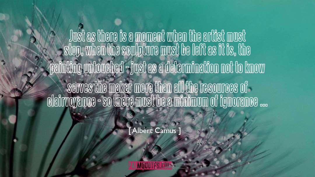 Clairvoyance Mediumship quotes by Albert Camus