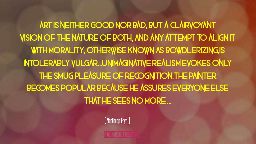 Clairvoyant quotes by Northrop Frye