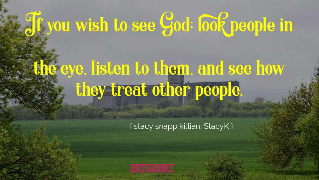 Clairvoyant quotes by Stacy Snapp Killian: StacyK