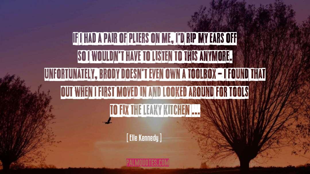 Clamping Pliers quotes by Elle Kennedy