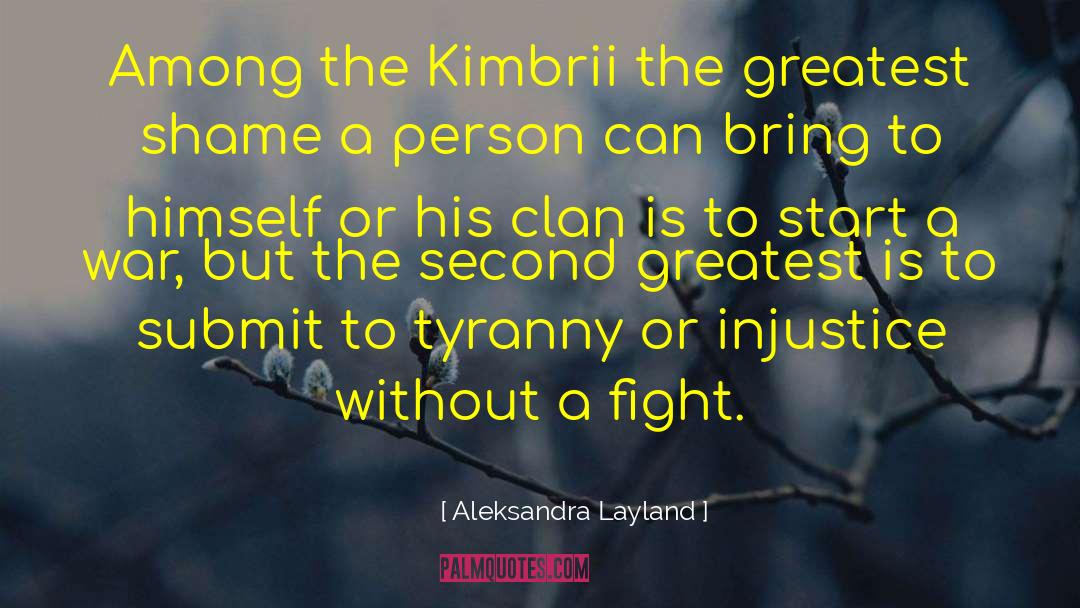 Clan quotes by Aleksandra Layland