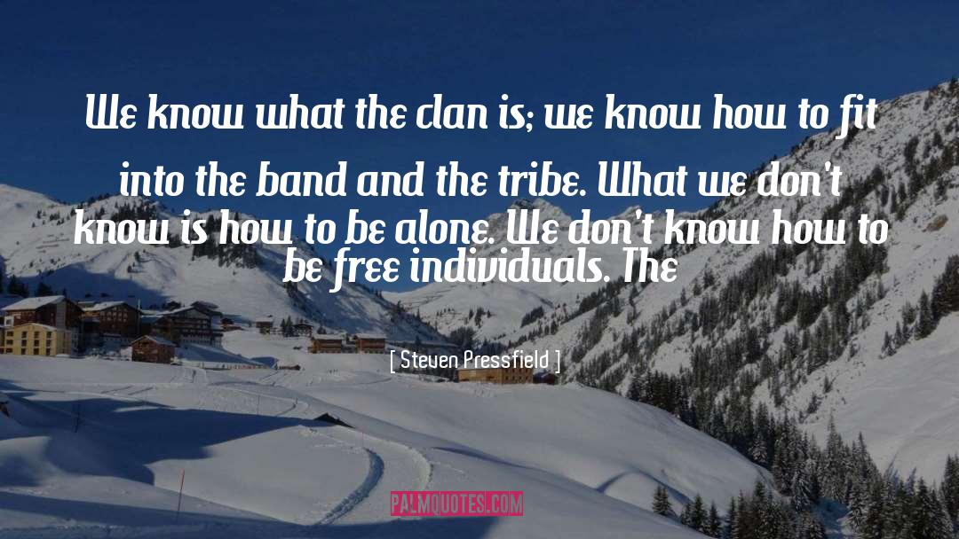 Clan quotes by Steven Pressfield