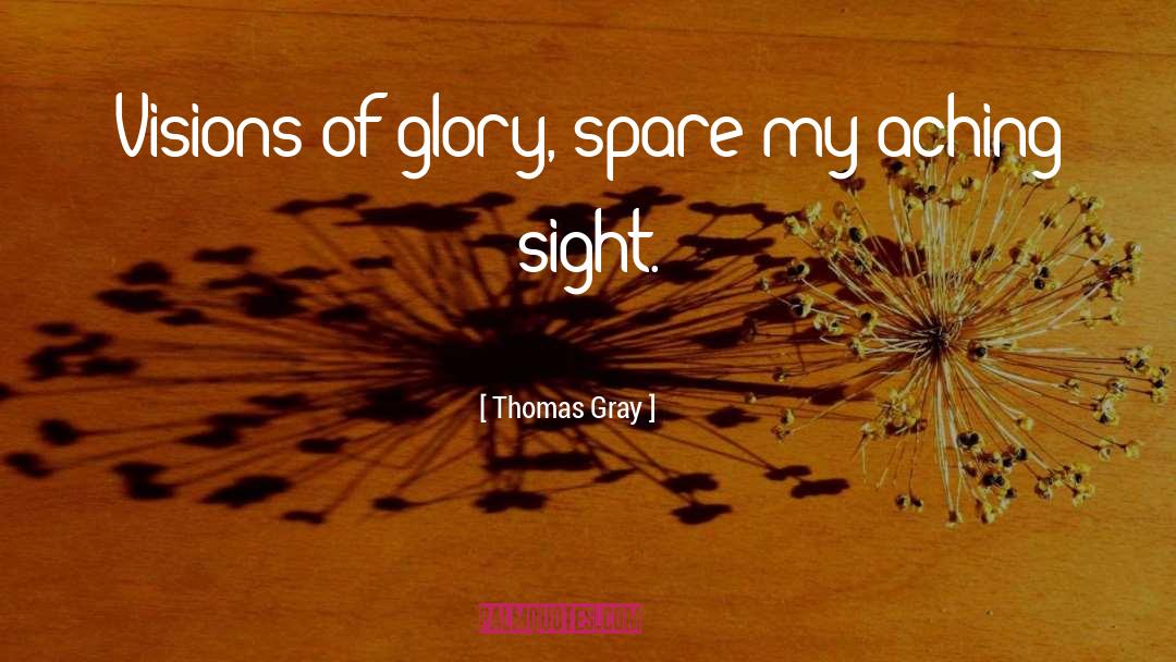 Clancy Gray quotes by Thomas Gray