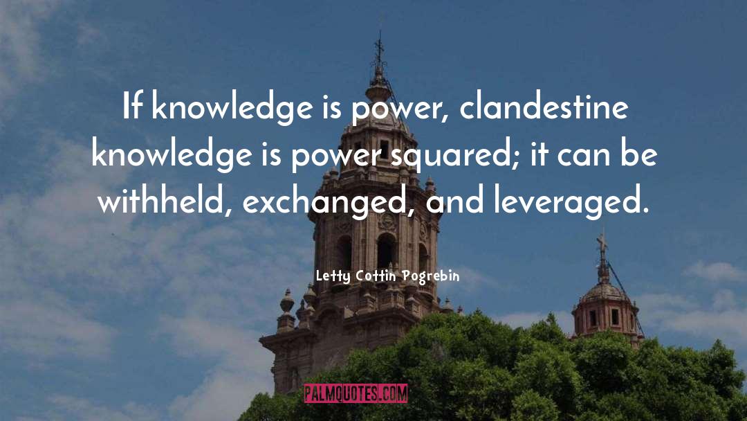 Clandestine quotes by Letty Cottin Pogrebin