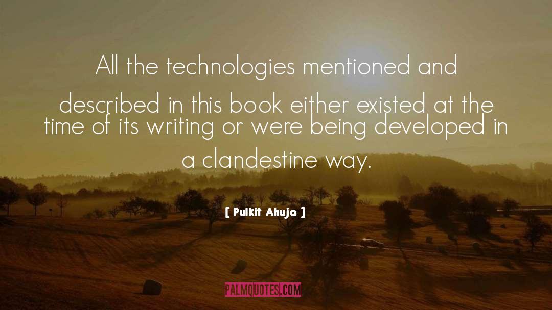 Clandestine quotes by Pulkit Ahuja