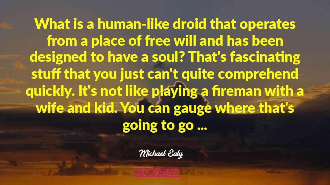 Clanker Droid quotes by Michael Ealy