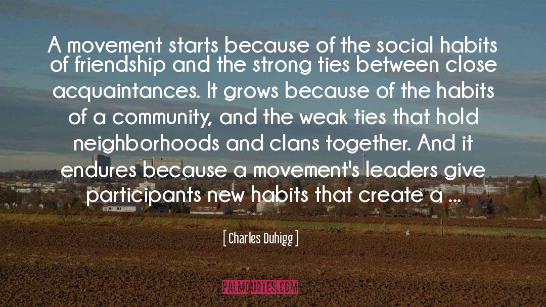 Clans quotes by Charles Duhigg