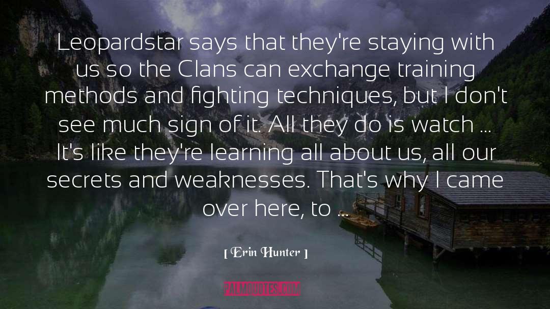 Clans quotes by Erin Hunter