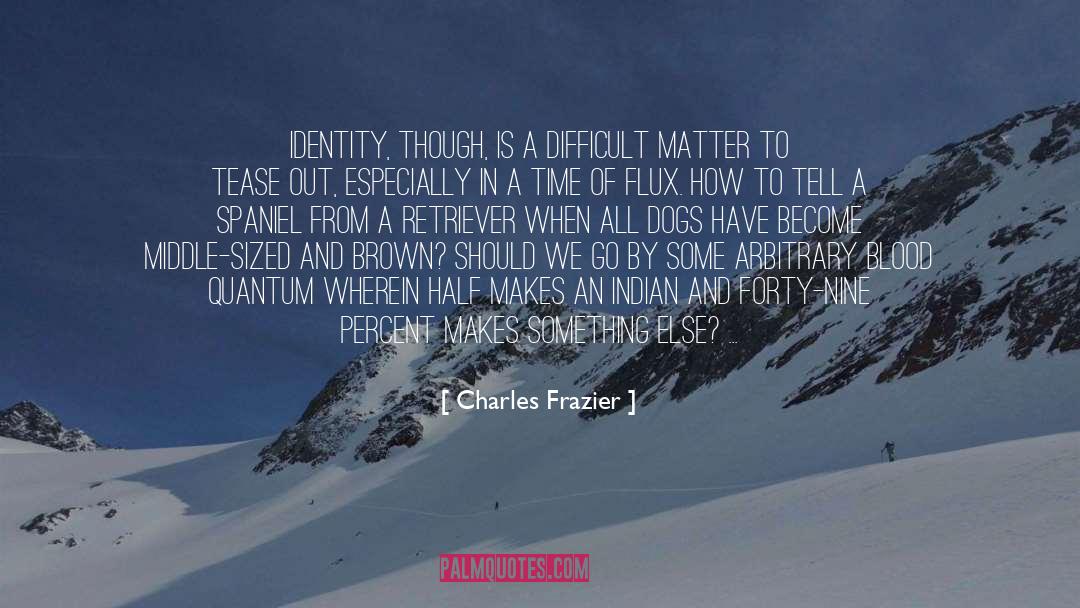 Clans quotes by Charles Frazier