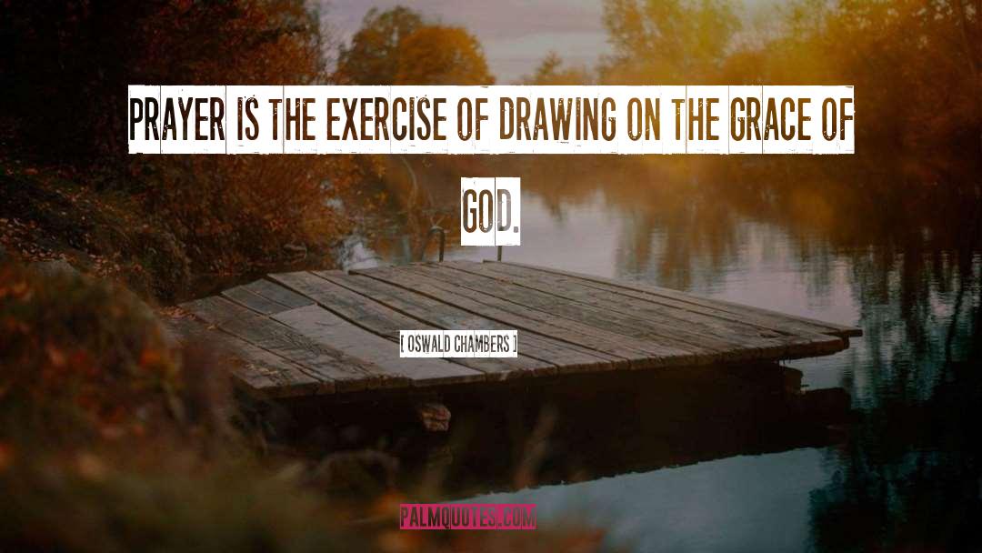 Clansmen Drawing quotes by Oswald Chambers