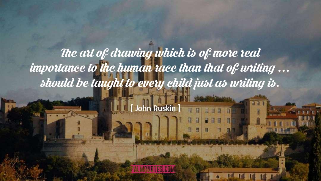 Clansmen Drawing quotes by John Ruskin