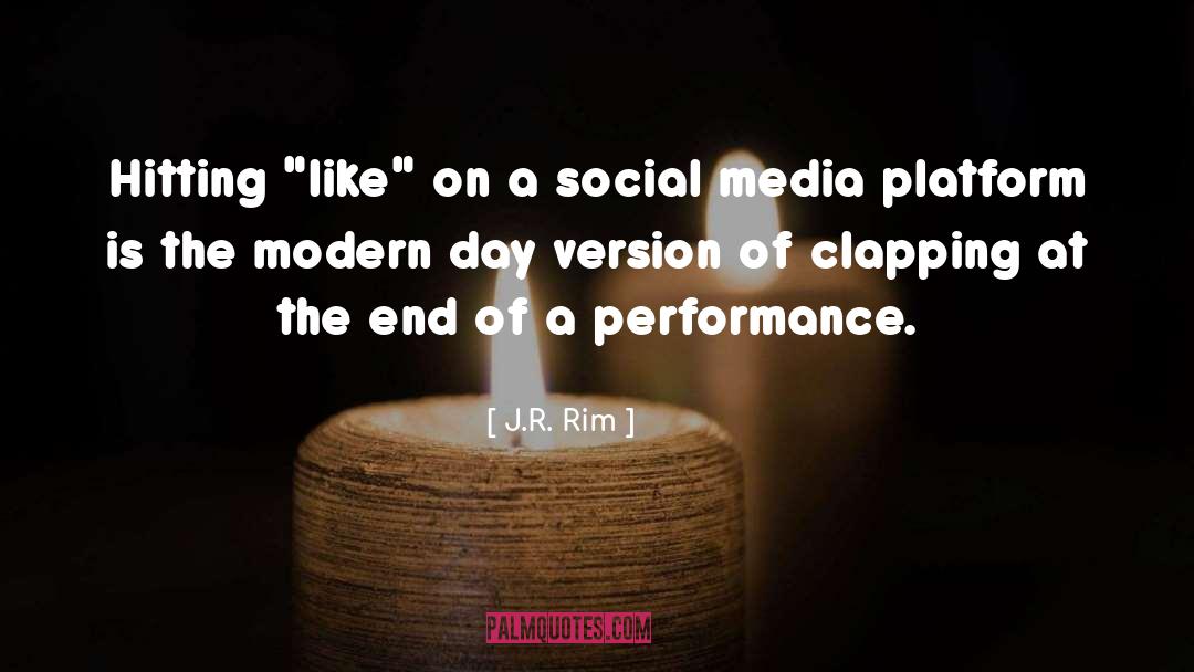 Clapping quotes by J.R. Rim