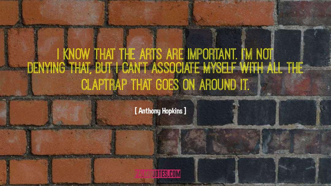 Claptrap quotes by Anthony Hopkins