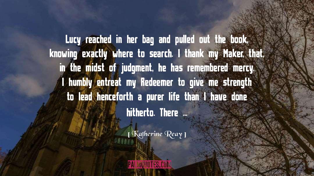 Claramonte Bag quotes by Katherine Reay