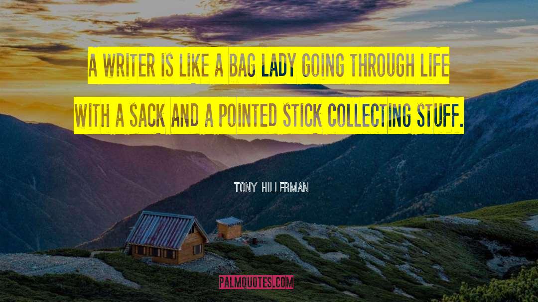 Claramonte Bag quotes by Tony Hillerman