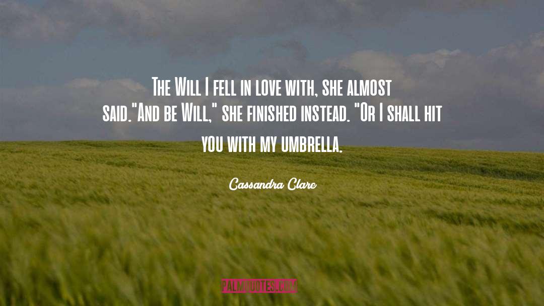 Clare quotes by Cassandra Clare