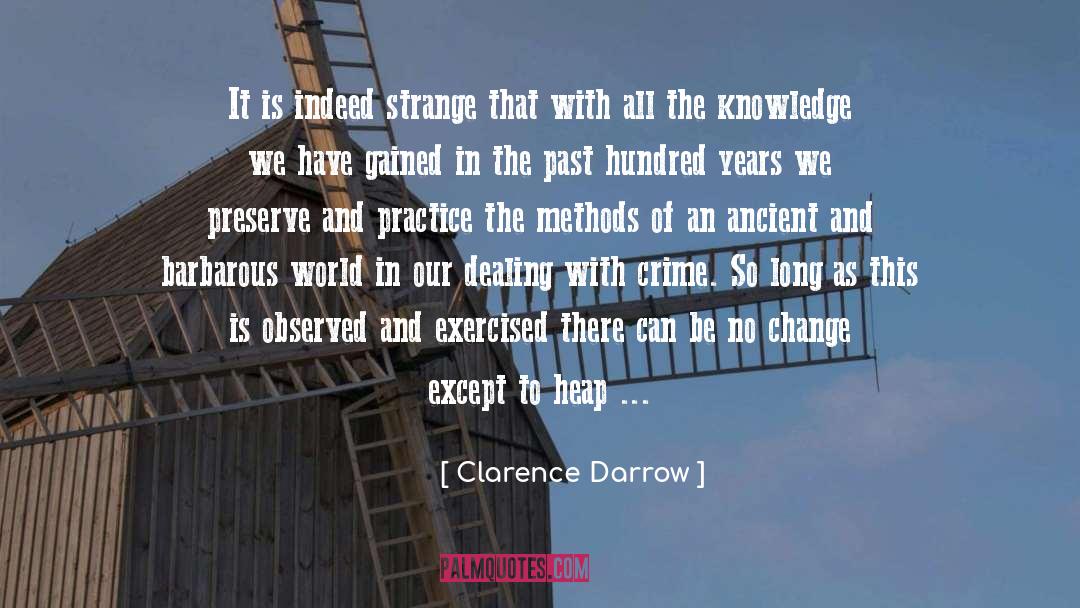 Clarence Darrow quotes by Clarence Darrow