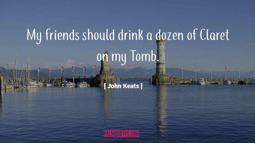 Claret quotes by John Keats