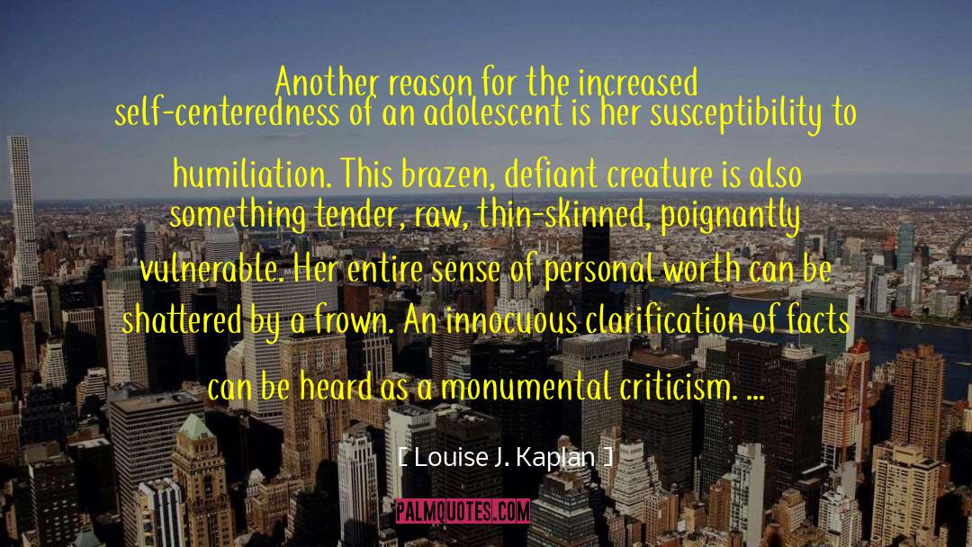 Clarification quotes by Louise J. Kaplan