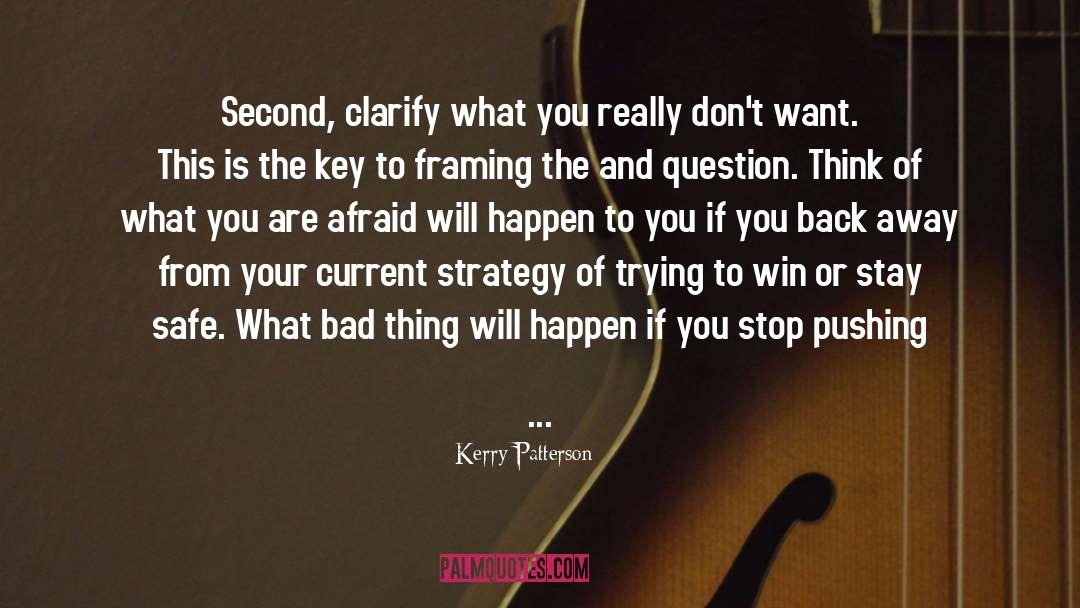 Clarify quotes by Kerry Patterson