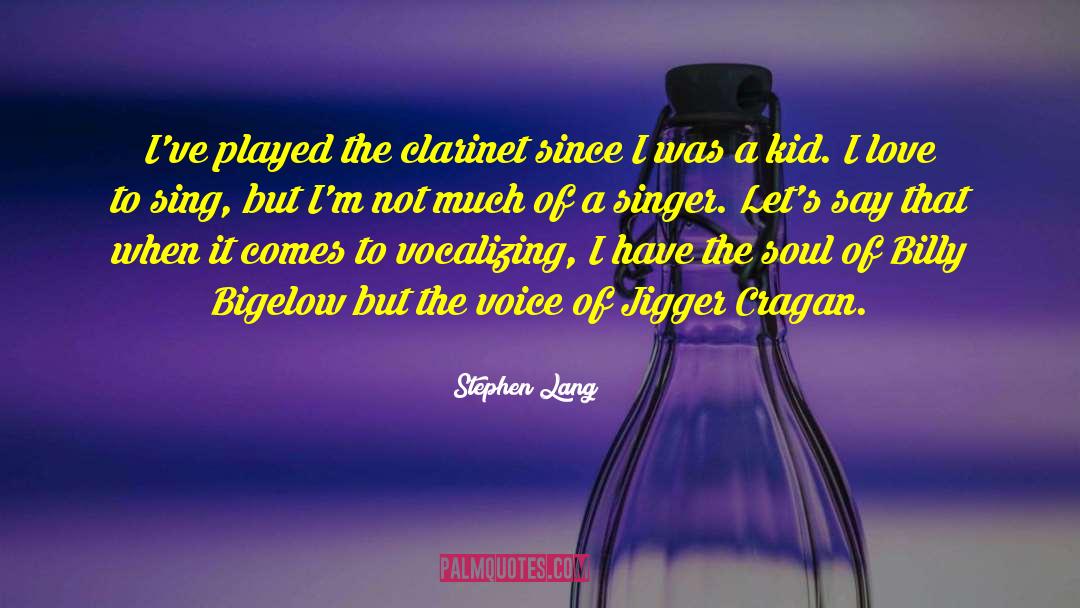 Clarinet quotes by Stephen Lang