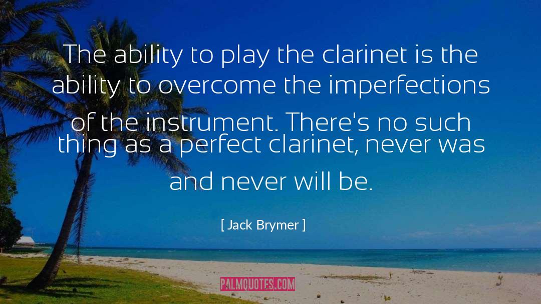 Clarinet quotes by Jack Brymer