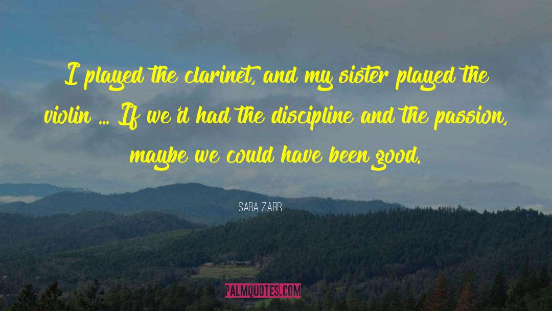 Clarinet quotes by Sara Zarr