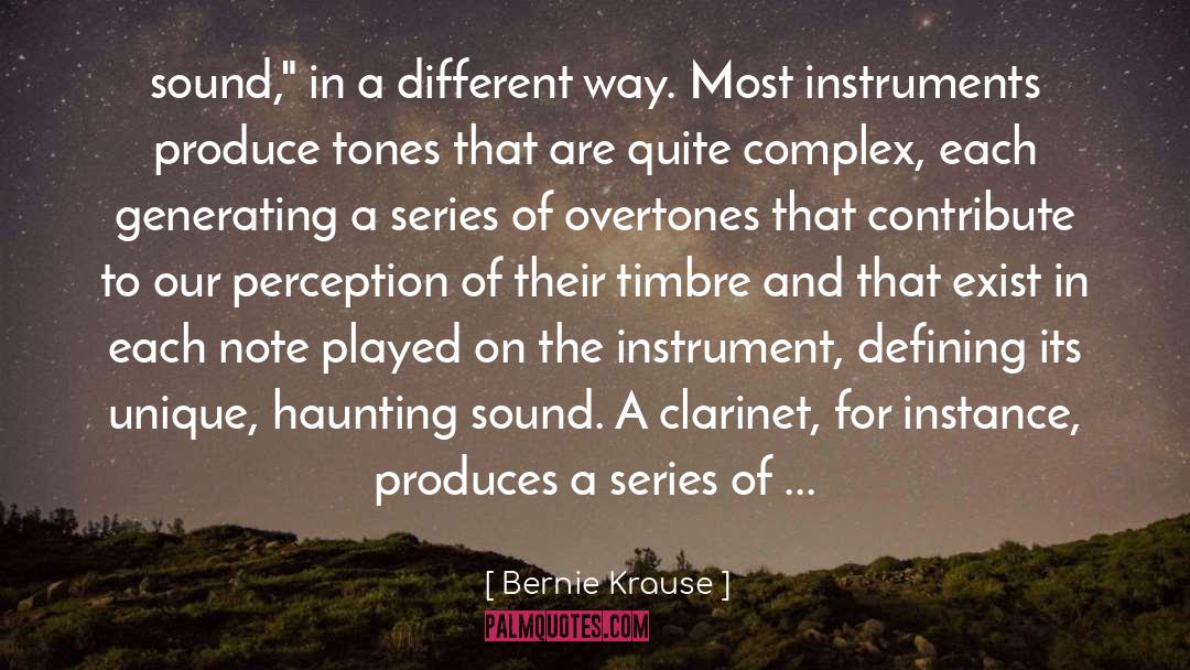 Clarinet quotes by Bernie Krause