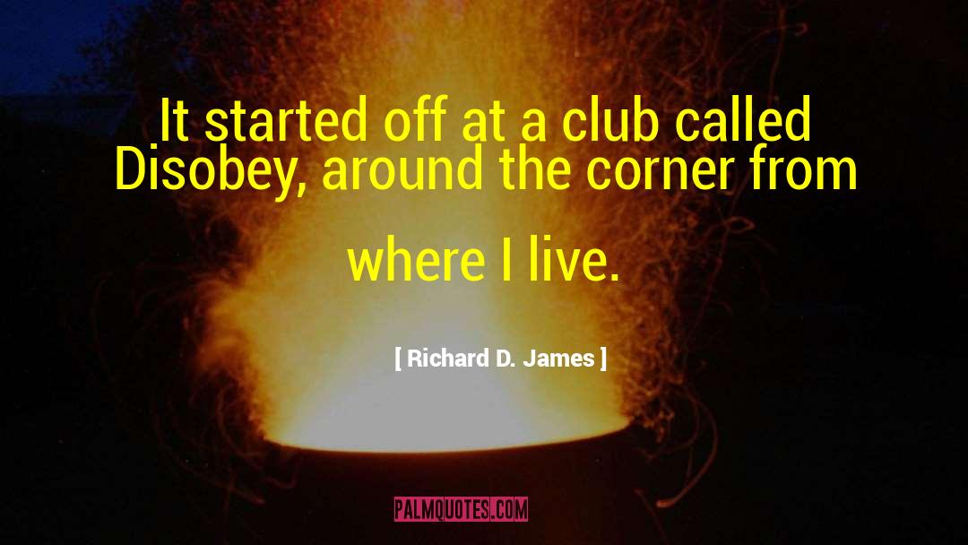Clarissas Corner quotes by Richard D. James