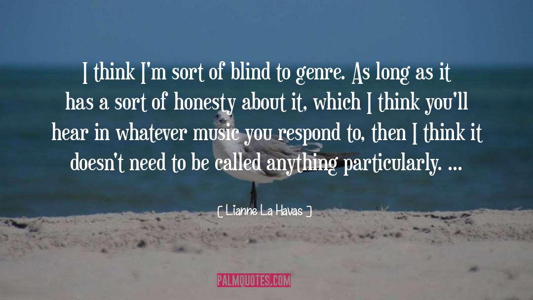 Clarisse La Rue quotes by Lianne La Havas