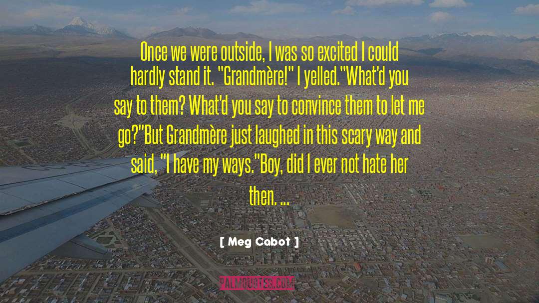 Clarisse Mclellan quotes by Meg Cabot
