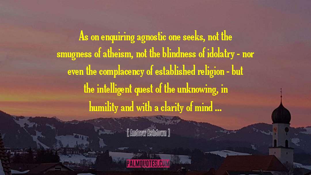 Clarity Of Mind quotes by Andrew Ashdown