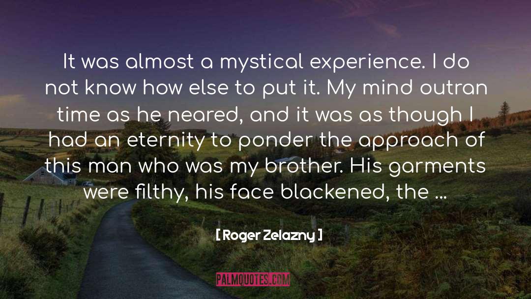 Clarity Of Mind quotes by Roger Zelazny