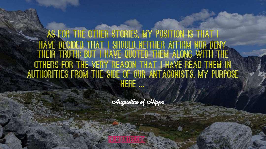 Clarity Of Purpose quotes by Augustine Of Hippo