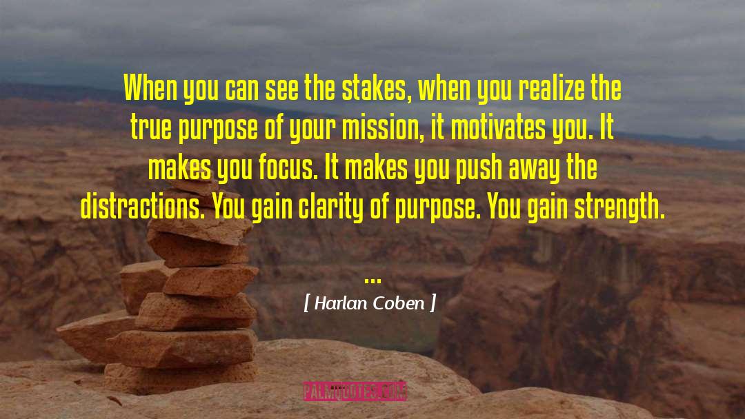 Clarity Of Purpose quotes by Harlan Coben