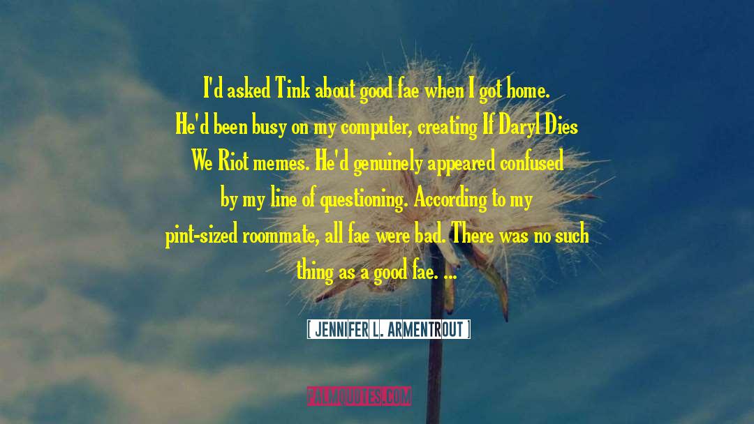 Clarity Of Thought quotes by Jennifer L. Armentrout