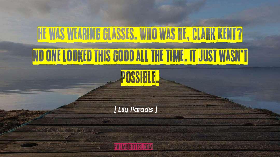 Clark Kent Lana Lang quotes by Lily Paradis