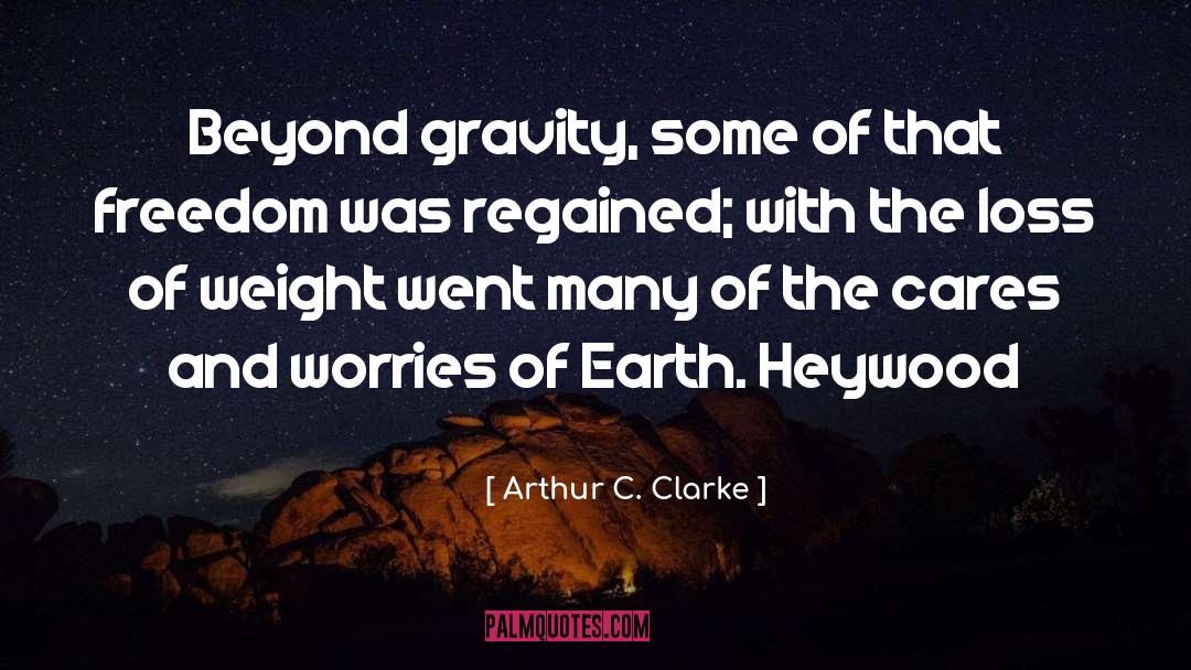 Clarke Griffin quotes by Arthur C. Clarke