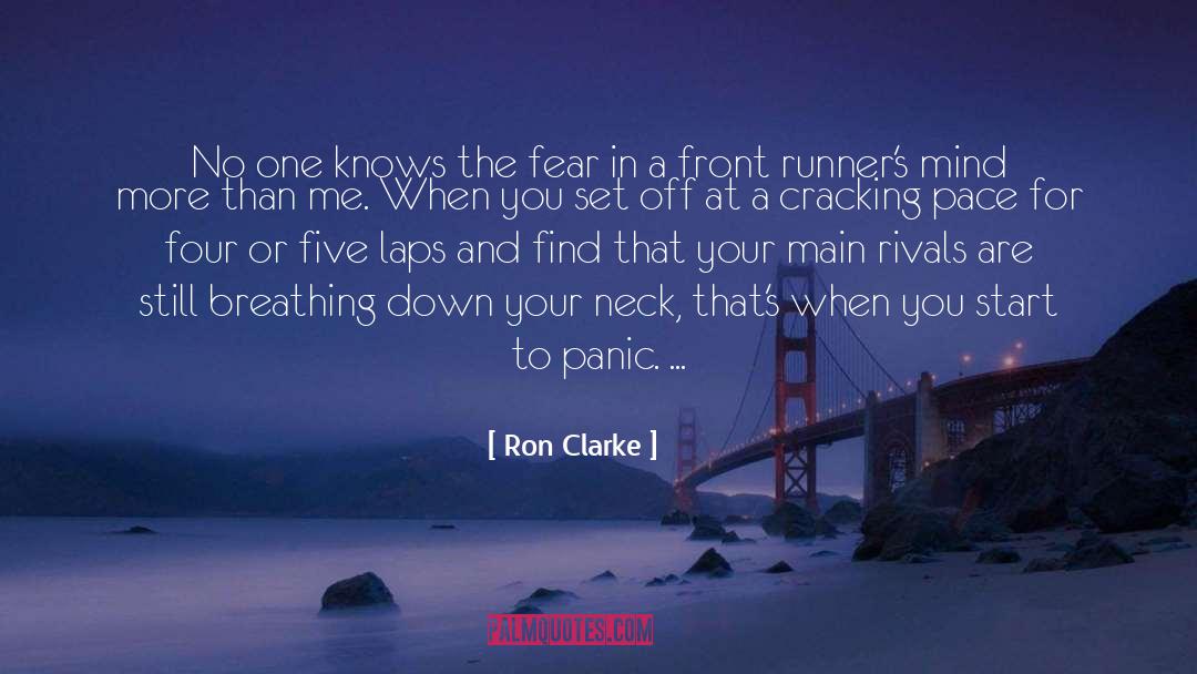 Clarke quotes by Ron Clarke