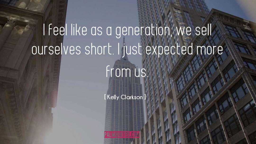 Clarkson quotes by Kelly Clarkson