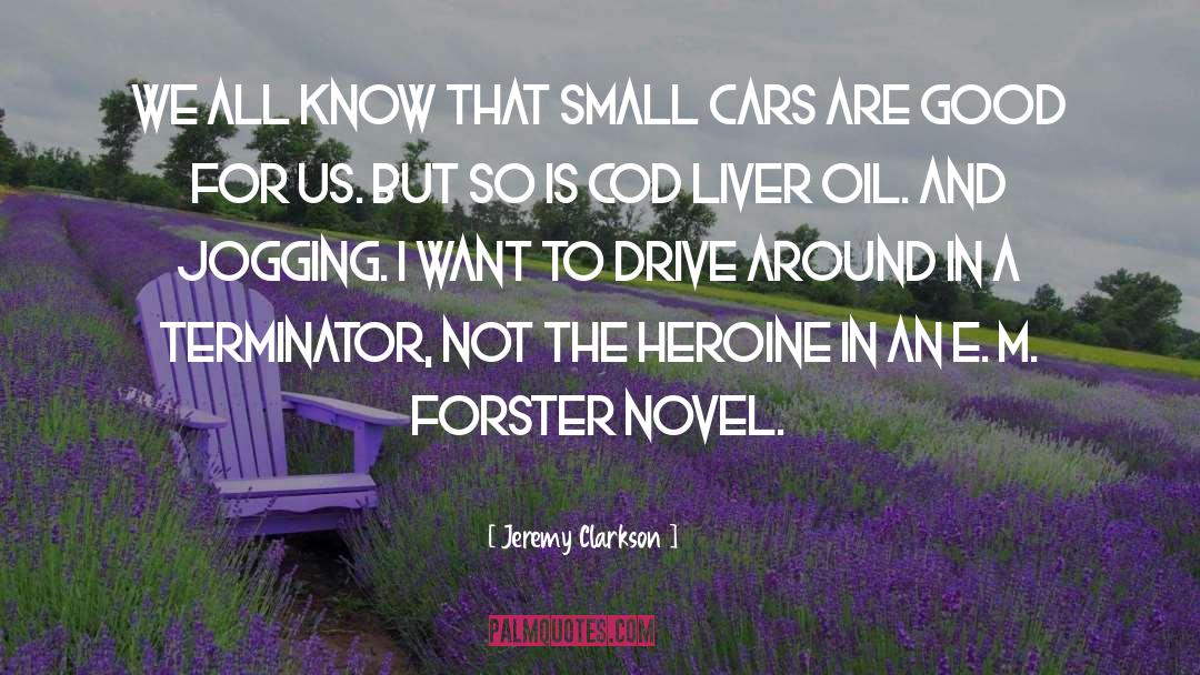 Clarkson quotes by Jeremy Clarkson