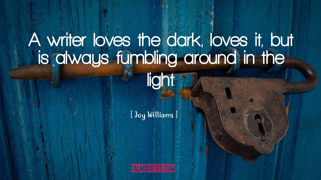 Clarrie Williams quotes by Joy Williams