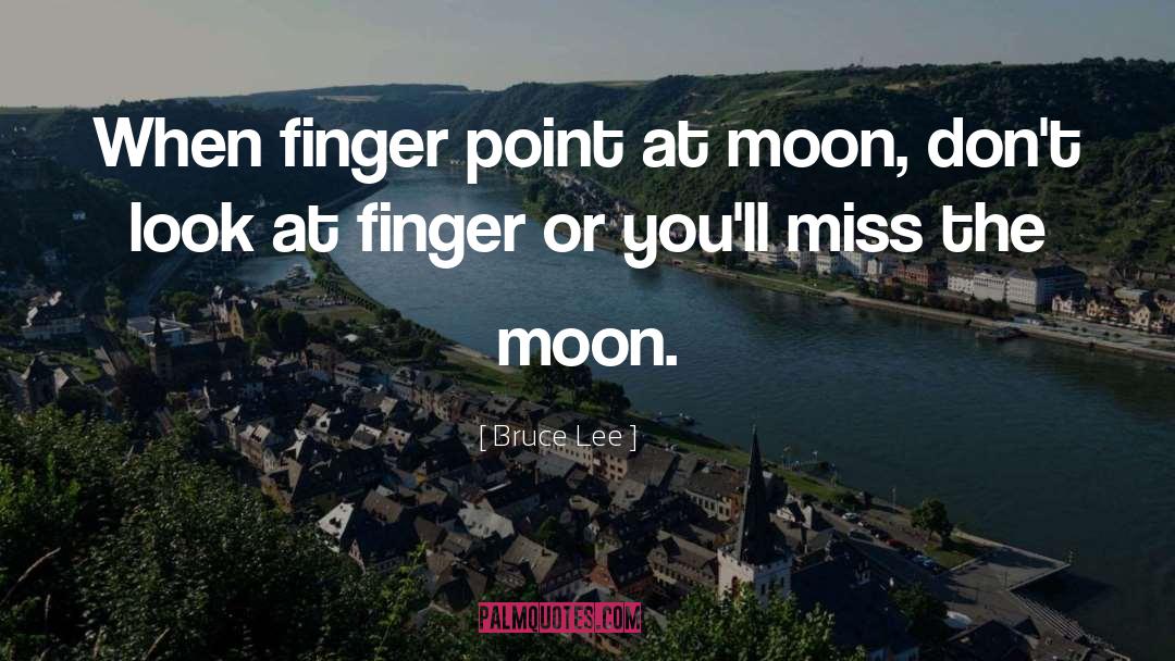 Clarrissa Lee Moon quotes by Bruce Lee