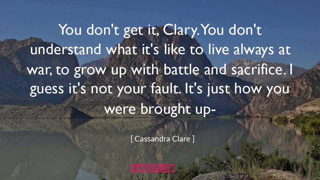 Clary quotes by Cassandra Clare