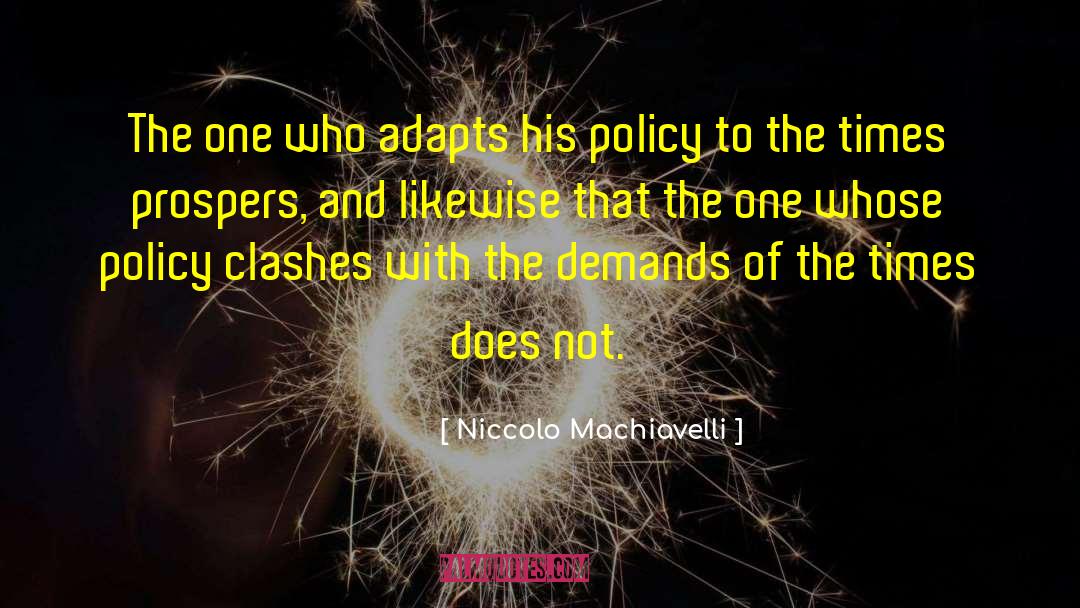 Clashes quotes by Niccolo Machiavelli