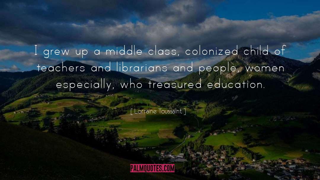 Class Class quotes by Lorraine Toussaint