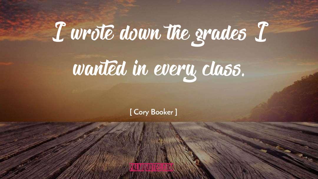 Class Class quotes by Cory Booker